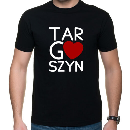 Love Targoszyn - t-shirt / koszulka z nadrukiem