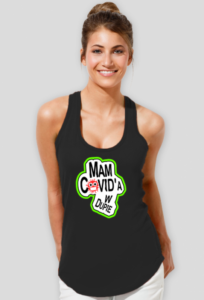 T-shirt antyszczepionkowy - Mam C0VIDa w dupie - nadruk na koszulce