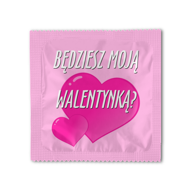 14 luty - Będziesz moją Walentynką? - personalizowane prezerwatywy z nadrukiem