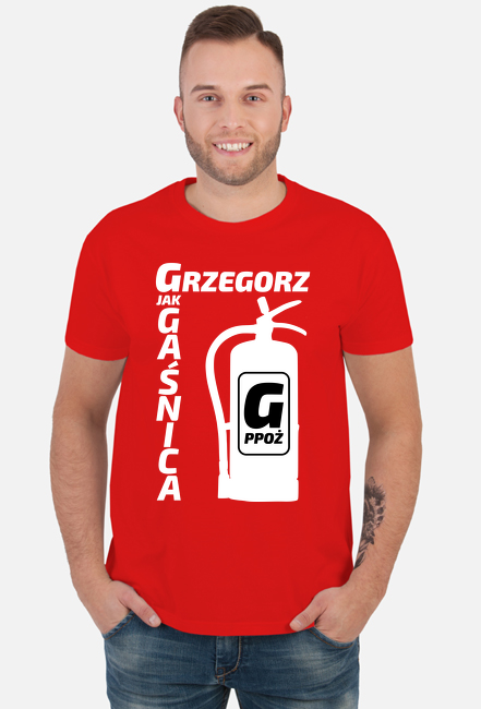 GRZEGORZ - G jak gaśnica! - t-shirt . koszulka z nadrukiem